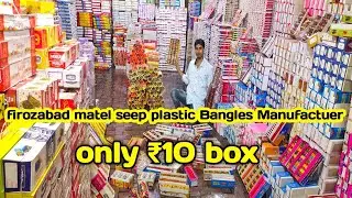 metal bangles, sheep bangles, plastic bangles, bacchon ka bangles, Firozabad Sadar Bajar market 2023
