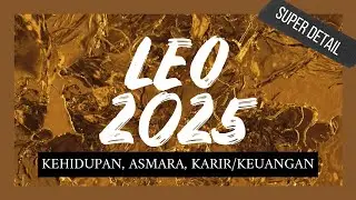 ♌️LEO 2025 😍 WOW!! GA NYANGKA BISA JADI TAHUN SESPESIAL INI!! 🔥🥹🥰