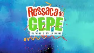 Ressaca do CEPE 2019