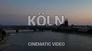 Cologne, Germany | Köln, Deutschland | Cinematic Video [5,4K] | 2023