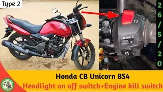 Honda CB Unicorn BS4 Headlight on And off || Engine kill switch  Wiring kit Without Wire cutting