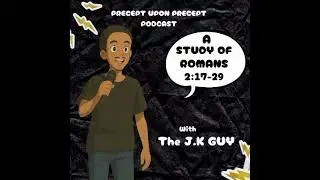 Romans 2:17-29 - The Jews as Guilty as the Gentiles (Sn 1)