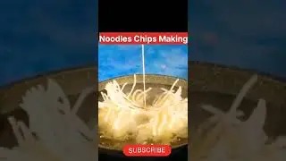 Noodles Chips Making Process #shorts