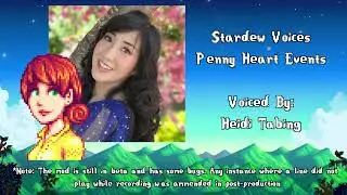 Stardew Valley Voice Over Mod - Stardew Voices - Penny Events - Voiced by Heidi Tabing