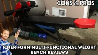 Finer Form Multi Functional Weight Bench for Full All-in-One Body Workout Honest Review