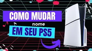 Como Alterar nome do Dispositivo no PS5