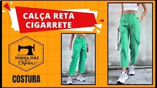 Calça reta cigarrete - passo a passo da costura