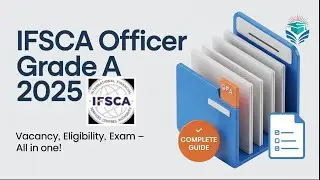 IFSCA Officer Grade &lsquo;A&rsquo; (Assistant Manager) Recruitment 2025 &ndash; Eligibility & Application Details&rdquo;