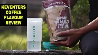 Myprotein Keventers Coffee Flavour Review || Myprotein Flavour Taste Review #myprotein #keventers