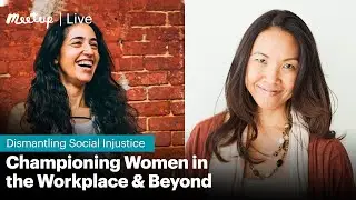 Championing Women in the Workplace & Beyond