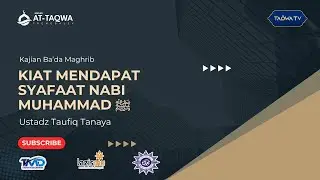 VERTICAL LIVE | Kiat mendapatkan syafaat Nabi Muhammad | Ustadz Taufiq Tanaya
