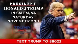 LIVE: President Trump in Salem, VA