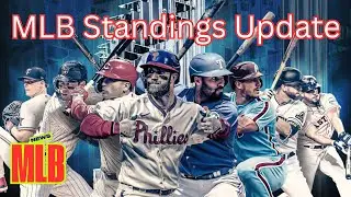 MLB Standings Update: Race to the Playoffs 9/18/25 #MLBStandings #mlb #baseballhighlights