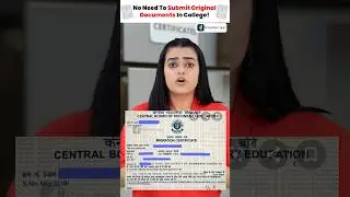 Now Get Admission In College Without Original Documents 🤩#shortsfeed #originaldocuments