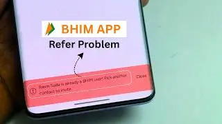 Bhim App Refer Problem | Bhim App Pick Another Contact to Invite Problem | Bhim App Reinvite