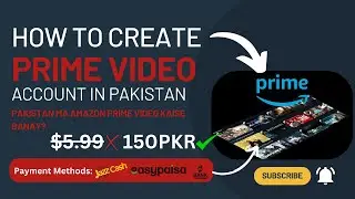 Buy Prime Video in Pakistan with EasyPaisa and JazzCash!