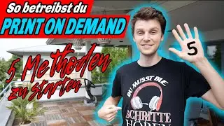 5 Wege ein PRINT ON DEMAND SHOPIFY T Shirt Business 👕aufbauen zu k&ouml;nnen. (WICHTIG)