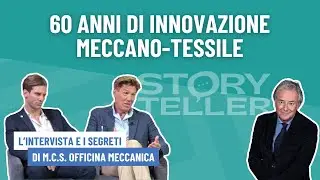 La storia, l'evoluzione e il futuro di M.C.S. Officina Meccanica (Storyteller)