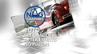 TUTO Clean Slides Nag graphiks No plugin After effects Project 64