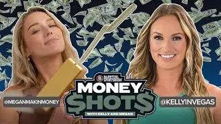 Money Shots with Kelly In Vegas and Megan Making Money || Wednesday, February 23rd, 2022