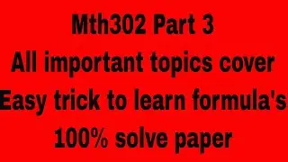 mth302 midterm preparation part 3 all important topic with vulearningpoint #vu #midterms #mth302