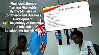 Financial Literacy Training Highlights. By the Ministry of Commerce and Business Development.