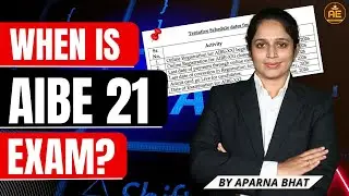When is AIBE 21 Exam ? I All India Bar Exam Preparationl Aparna Bhat