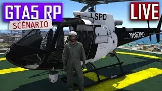 GTA5 RP : PILOT AU LSPD [SC&Eacute;NARIO]