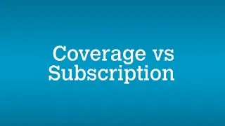 Getting to know naus: Coverage vs Subscription