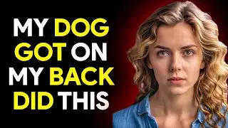 The Doberman Who Changed My Life Forever | True Infidelity Story