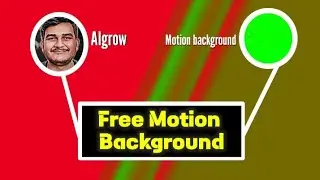 motion background video - algrow motion background | #algrow