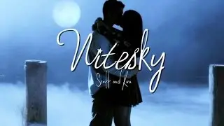 Nitesky; Scott and Kira