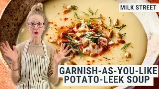How to Make Potato-Leek Party Soup (Garnish-as-You-Like Potato-Leek Soup)