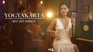 YOGYAKARTA - KLA PROJECT || BEST JAZZ VERSION