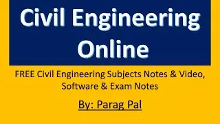 Civil Engineering Online | Free Subjects Notes, Video | Software & Exam Notes