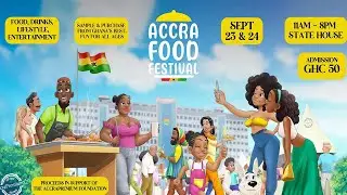 INTERVIEW - ACCRA FOOD FESTIVAL