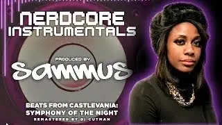 [Symphony of the Night remix] - Sammus - 100 Years - (Nerdcore Instrumentals)