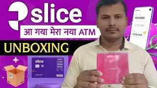 Slice Small Finance Bank Debit Card Unboxing 2025 full review : Slice Atm Card Unboxing