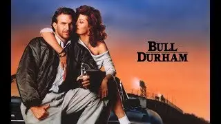 Bull Durham (1988) Review
