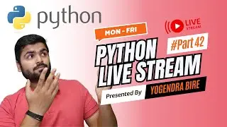 Live Python Class #42 | OOPs in Python  | Coding in #2025 | Python course | OOPs