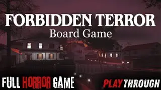 Forbidden Terror: Board Game - Full Horror Game - No Commentary- 1440p
