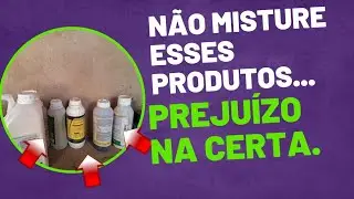 NÃO USE E MISTURE INSETICIDA, ADUBO FOLIAR E FUNGICIDA ANTES DE ASSISTIR ESSE VÍDEO.