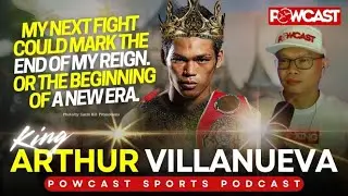 Arthur Villanueva Talks Career, Bryan Mercado Fight, and Naoya Inoue | Powcast Boxing Podcast