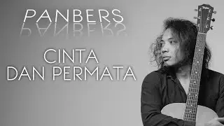 FELIX IRWAN | PANBERS - CINTA DAN PERMATA