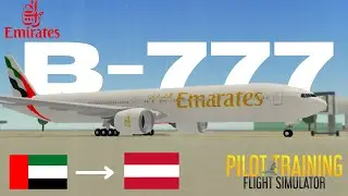 ✈️ DXB Airport To Vienna! [REAL SOUNDS 🔊] | PTFS Full Flight| Boeing 777 [NEW UPDATE] | ✈️