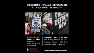 Charity Clay, 'Systemic Police Terrorism: A Conceptual Framework'