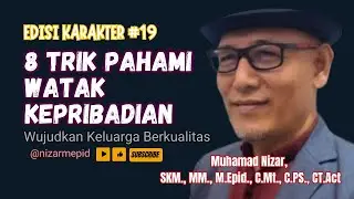 8 Trik Pahami Watak Kepribadian - Wujudkan Keluarga Berkualitas