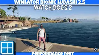 WATCH DOGS 2 (PC) on ANDROID | Winlator Bionic 2.5 Performance Test | 8sGen3 + 8GB Ram