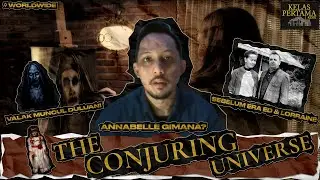 The Conjuring Universe: Ini Urutan Film Sesuai Kronologinya! 😈 | KELAS PERTAMA