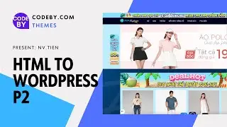 Chuyển đổi HTML sang Wordpress p2